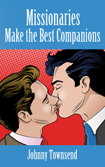 Missionaries Make the Best Companions